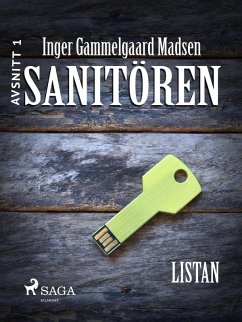 Sanitören 1: Listan (eBook, ePUB) - Madsen, Inger Gammelgaard