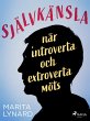 Självkänsla : när introverta och... - Bild 1