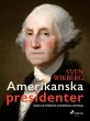 Amerikanska presidenter : drag ur... - Bild 1
