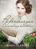 På färdevägar: En samling berättelser (eBook, ePUB)