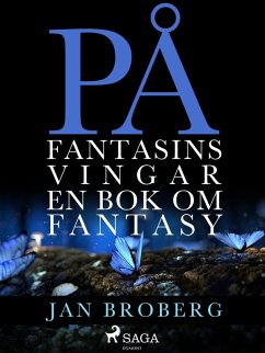 Cover På fantasins vingar: en bok om fantasy (eBook, ePUB)
