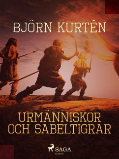 Cover Urmänniskor och sabeltigrar (eBook, ePUB)