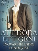 Att döda ett geni (eBook, ePUB)