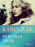 På dunkla vägar (eBook, ePUB)