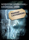 Raggarlikvidering (eBook, ePUB)