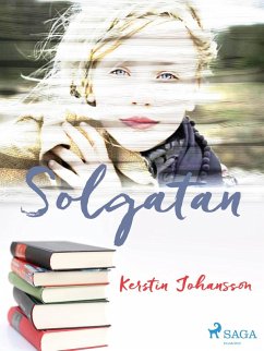 Solgatan (eBook, ePUB) - Johansson, Kerstin