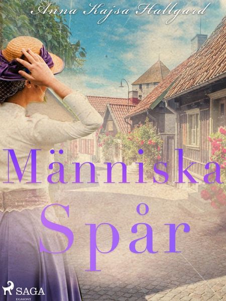 Människa spår (eBook, ePUB)
