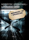 Brännvin - XP - smuggling (eBook, ePUB)