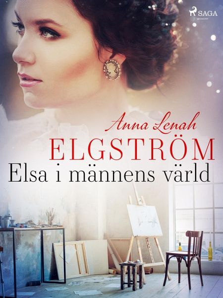 Elsa i männens värld (eBook, ePUB) Elsa i männens värld (eBook, ePUB)