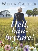 Hell, Banbrytare! (eBook, ePUB)