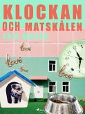 Klockan och Matskålen (eBook, ePUB)