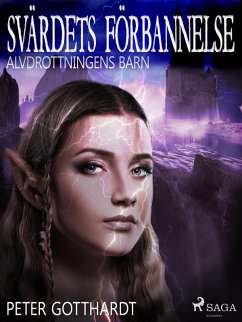 Cover Alvdrottningens barn 4: Svärdets förbannelse (eBook, ePUB)