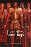 El caballero Santos Rojo (eBook, ePUB)