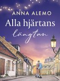 Alla hjärtans längtan (eBook, ePUB)