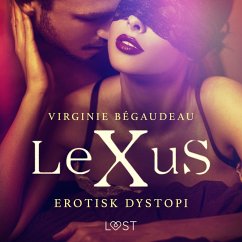 LeXuS - erotisk dystopi (MP3-Download) - Bégaudeau, Virginie