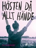 Hösten då allt hände (eBook, ePUB)