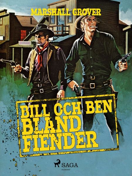 Bill och Ben bland fiender (eBook, ePUB)
