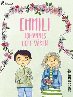 Cover Emmili, Johannes och våren (eBook, ePUB)