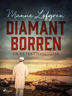 Diamantborren (eBook, ePUB) - Löfgren, Manne