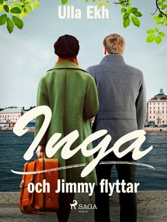 Inga och Jimmy flyttar (eBook, ePUB) - Ekh, Ulla