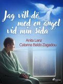 Jag vill dö med en ängel vid min sida (eBook, ePUB)