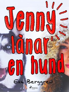 Jenny lånar en hund (eBook, ePUB) - Berggren, Eva