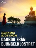 Dagbok från Djungelklostret (eBook, ePUB)