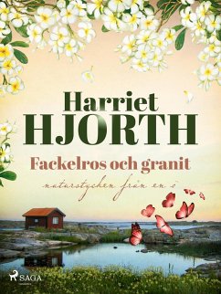 Fackelros och granit (eBook, ePUB) - Hjorth, Harriet