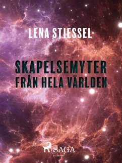 Cover Skapelsemyter från hela världen (eBook, ePUB)