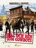Bill och Ben som cowboys (eBook, ePUB)