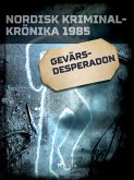 Gevärsdesperadon (eBook, ePUB)