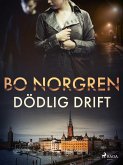 Dödlig drift (eBook, ePUB)