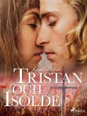 Tristan och Isolde (eBook, ePUB)