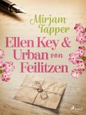 Ellen Key och Urban von Feilitzen (eBook, ePUB)