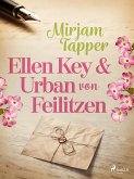 Ellen Key och Urban von Feilitzen (eBook, ePUB) Ellen Key och Urban von Feilitzen (eBook, ePUB)