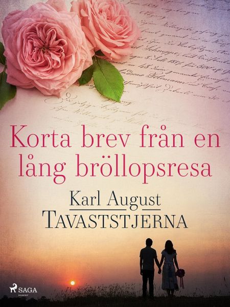 Korta brev från en lång bröllopsresa (eBook, ePUB) Korta brev från en lång bröllopsresa (eBook, ePUB)