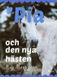 Pia och den nya hästen (eBook, ePUB) - Bild 1