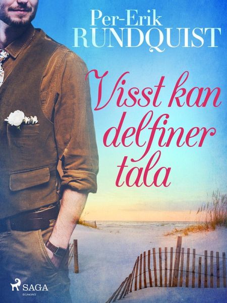 Visst kan delfiner tala (eBook, ePUB) Visst kan delfiner tala (eBook, ePUB)