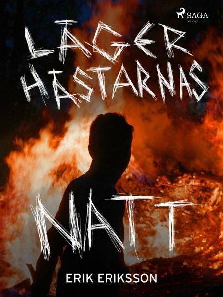 Lägerhästarnas natt (eBook, ePUB)