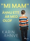 "Mi mam" ännu ett år med Olof (eBook, ePUB)