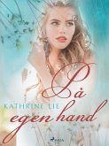 På egen hand (eBook, ePUB)