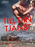 Till din tjänst - erotisk novell (eBook, ePUB)
