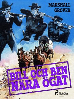 Bill och Ben nära ögat (eBook, ePUB) - Grover, Marshall