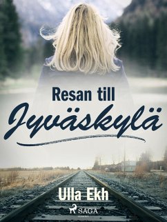 Resan till Jyväskylä (eBook, ePUB) - Ekh, Ulla