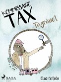 Kommissarie Tax: Tågrånet (eBook, ePUB)
