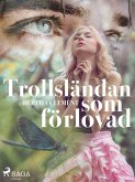 Trollsländan som förlovad (eBook, ePUB)