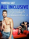 All inclusive - En eskorts bekännelser 6 (eBook, ePUB)
