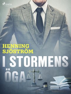 I stormens öga (eBook, ePUB) - Sjöström, Henning