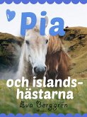 Pia och islandshästarna (eBook, ePUB)