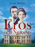 Eros och Nemesis (eBook, ePUB) Eros och Nemesis (eBook, ePUB)